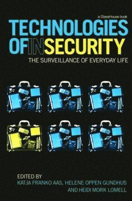 Technologies of InSecurity 1