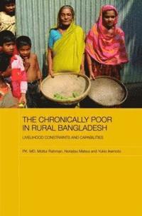 bokomslag The Chronically Poor in Rural Bangladesh