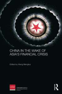 bokomslag China in the Wake of Asia's Financial Crisis