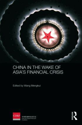 Wang Mengkui - China in the Wake of Asia's Financial Crisis, Inbunden