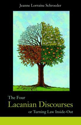Jeanne Lorraine Schroeder - Four Lacanian Discourses, Inbunden