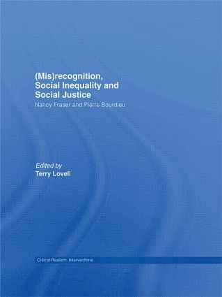 Terry Lovell - (Mis)recognition, Social Inequality and Social Justice, Häftad