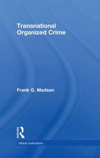 bokomslag Transnational Organized Crime