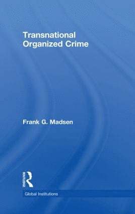Transnational Organized Crime