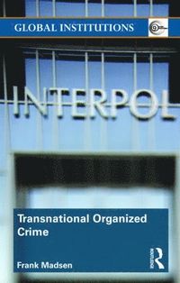 bokomslag Transnational Organized Crime