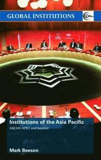 bokomslag Institutions of the Asia-Pacific