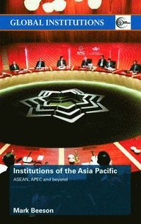 bokomslag Institutions of the Asia-Pacific