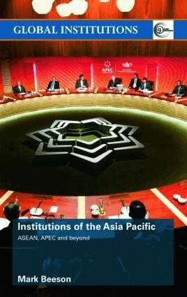 Mark Beeson - Institutions of the Asia-Pacific, Häftad