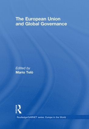 bokomslag European Union and Global Governance