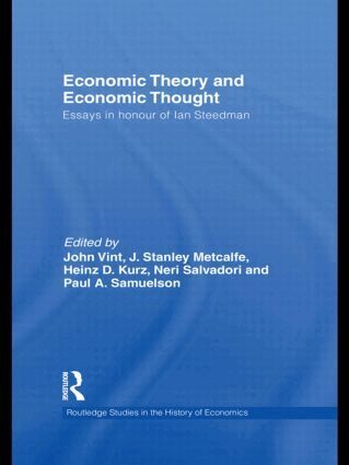 John Vint, J. Stanley Metcalfe, Heinz D. Kurz, Neri Salvadori, Paul Samuelson - Economic Theory and Economic Thought, Inbunden