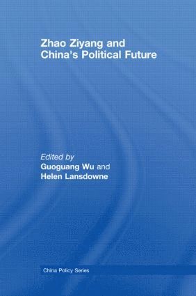 bokomslag Zhao Ziyang and China's Political Future