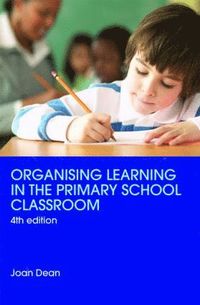 bokomslag Organising Learning in the Primary School Classroom