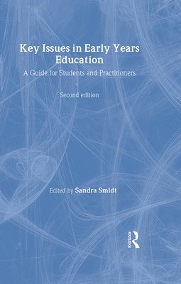 bokomslag Key Issues in Early Years Education