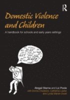 Domestic Violence and Children 1