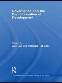 bokomslag Governance and the Depoliticisation of Development