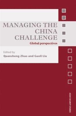 Managing the China Challenge 1