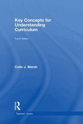 Colin Marsh - Key Concepts for Understanding Curriculum, Inbunden