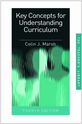 Colin Marsh - Key Concepts for Understanding Curriculum, Häftad