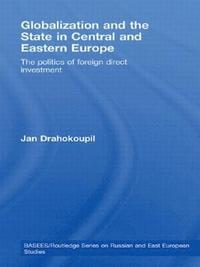 bokomslag Globalization and the State in Central and Eastern Europe