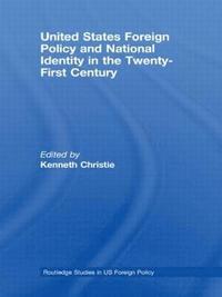 bokomslag United States Foreign Policy & National Identity in the 21st Century