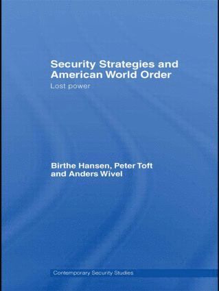 bokomslag Security Strategies and American World Order