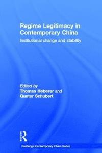 bokomslag Regime Legitimacy in Contemporary China