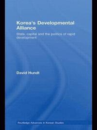 bokomslag Korea's Developmental Alliance