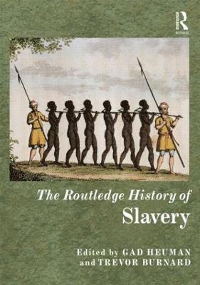 bokomslag The Routledge History of Slavery