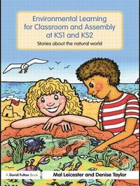 bokomslag Environmental Learning for Classroom and Assembly at KS1 & KS2