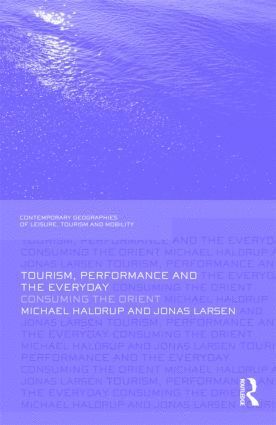 bokomslag Tourism, Performance and the Everyday