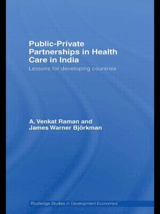 bokomslag Public-Private Partnerships in Health Care in India