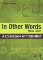 bokomslag In Other Words: A Coursebook on Translation