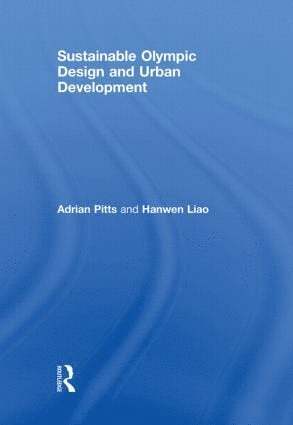 bokomslag Sustainable Olympic Design and Urban Development