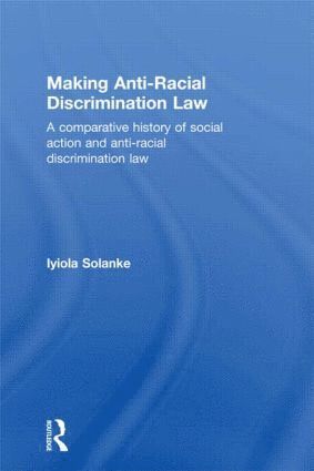 bokomslag Making Anti-Racial Discrimination Law