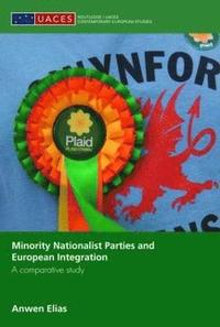 bokomslag Minority Nationalist Parties and European Integration