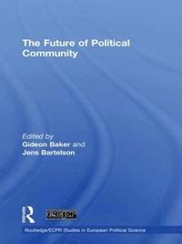 bokomslag The Future of Political Community