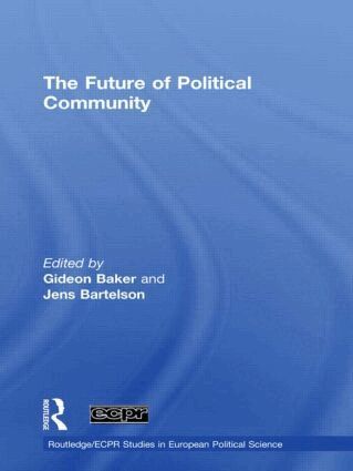 Gideon Baker, Jens Bartelson - Future of Political Community, Inbunden