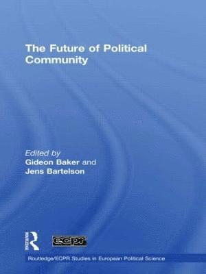 The Future of Political Community 1