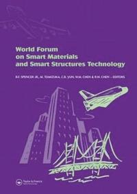 bokomslag World Forum on Smart Materials and Smart Structures Technology