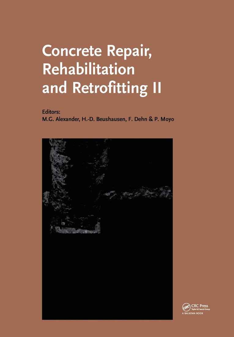 Concrete Repair, Rehabilitation and Retrofitting II 1