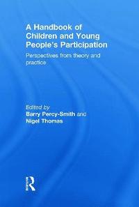 bokomslag A Handbook of Children and Young Peoples Participation