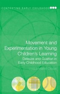 bokomslag Movement and Experimentation in Young Children's Learning