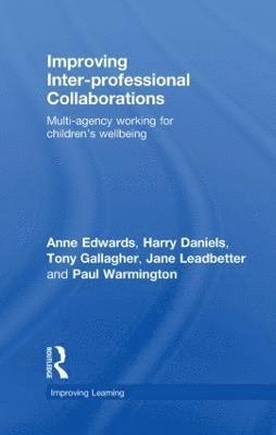 Improving Inter-professional Collaborations 1