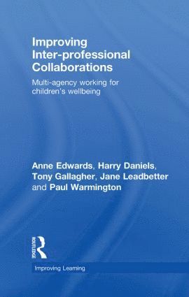 Improving Inter-professional Collaborations 1