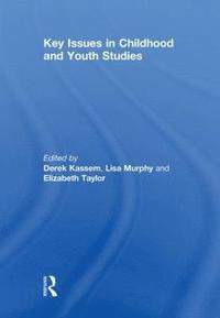 bokomslag Key Issues in Childhood and Youth Studies