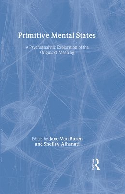 Primitive Mental States 1