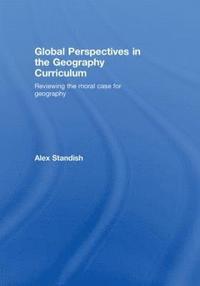 bokomslag Global Perspectives in the Geography Curriculum