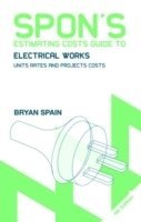 bokomslag Spon's Estimating Costs Guide to Electrical Works