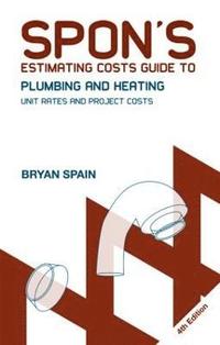 bokomslag Spon's Estimating Costs Guide to Plumbing and Heating
