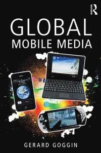 bokomslag Global Mobile Media